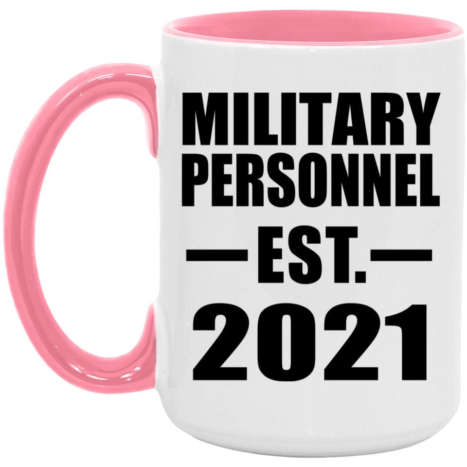 Military Personnel Established EST. 2021 - 15oz Accent Mug Pink