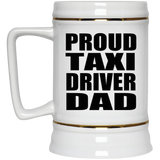 Proud Taxi Driver Dad - Beer Stein