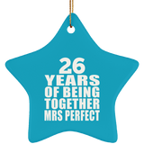 26th Anniversary 26 Years Of Being Mrs Perfect - Star Ornament