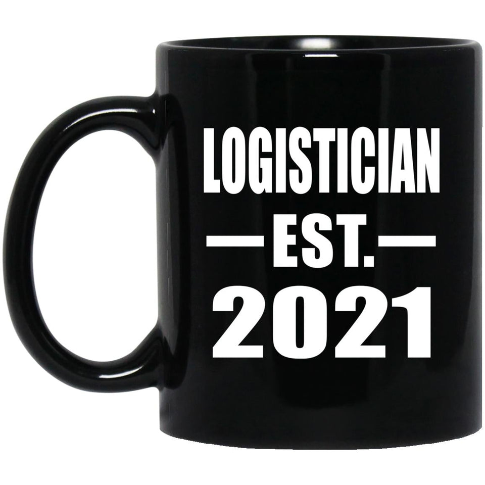 Logistician Established EST. 2021 - 11oz Coffee Mug Black