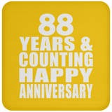 Happy 88th Anniversary 88 Years & Counting - Drink Coaster