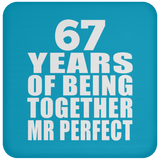 67th Anniversary 67 Years Of Being Mr Perfect - Drink Coaster
