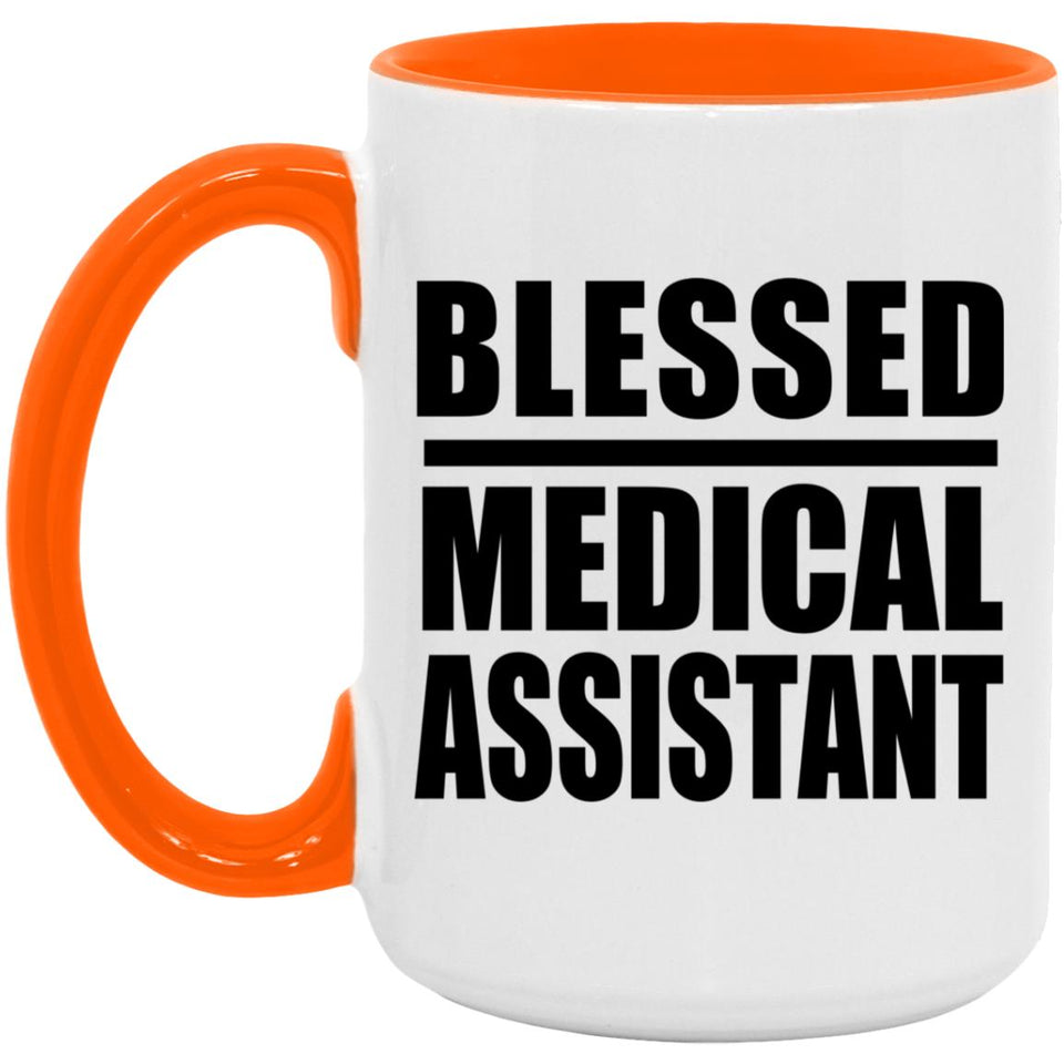Blessed Medical Assistant - 15oz Accent Mug Orange