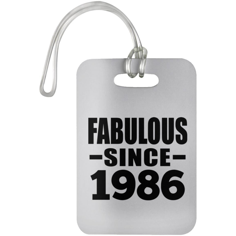38th Birthday Fabulous Since 1986 - Luggage Bag Tag