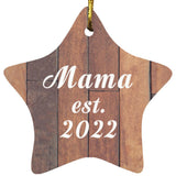 Mama Established Est. 2022 - Star Ornament E