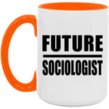 Future Sociologist - 15oz Accent Mug Orange