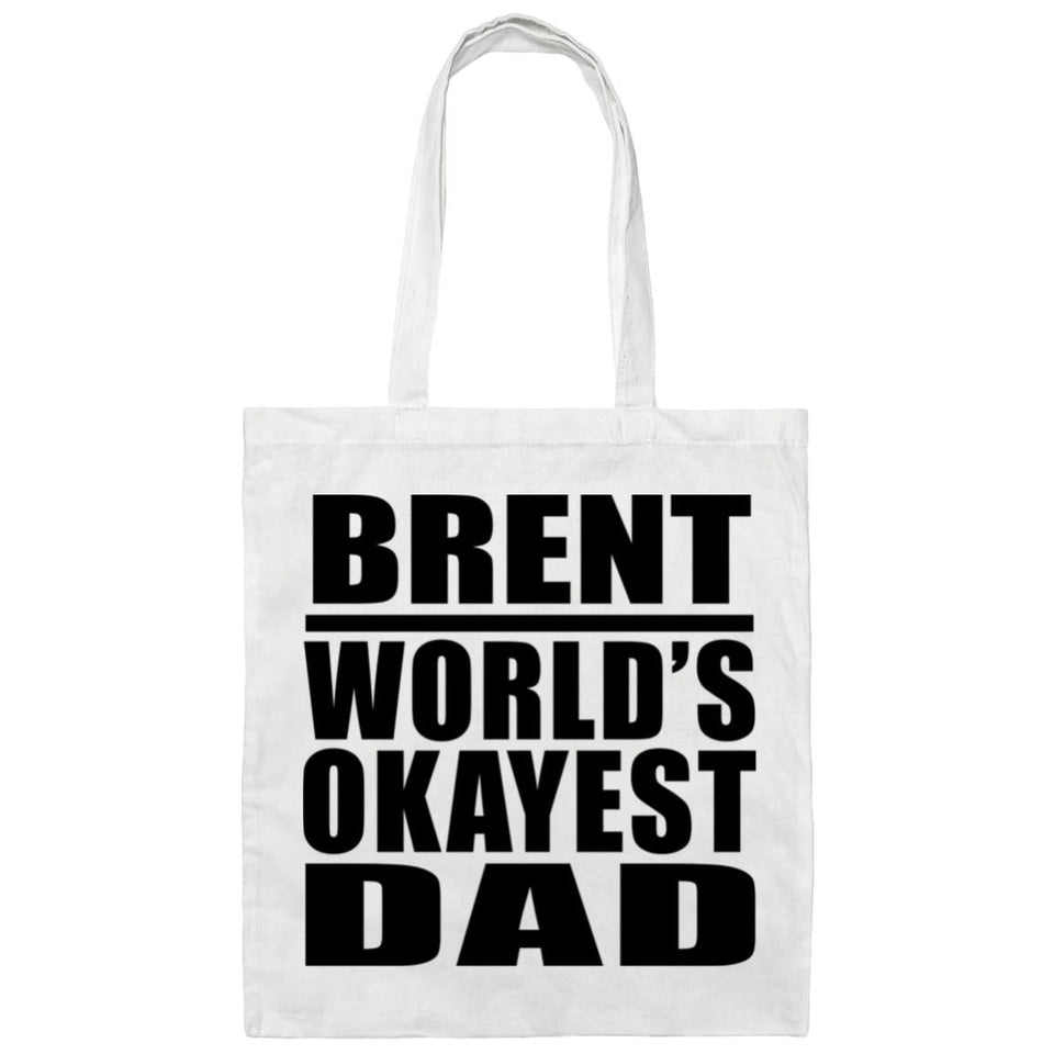 Brent World's Okayest Dad - Tote Bag White