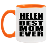 Helen Best Mom Ever - 11oz Accent Mug Orange