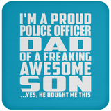 Proud Police Officer Dad Of Awesome Son - Coaster