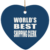 World's Best Shipping Clerk - Heart Ornament