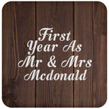 First Year As Mr & Mrs Mcdonald - Drink Coaster D