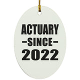 Actuary Since 2022 - Oval Ornament