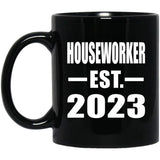 Houseworker Established EST. 2023 - 11oz Coffee Mug Black