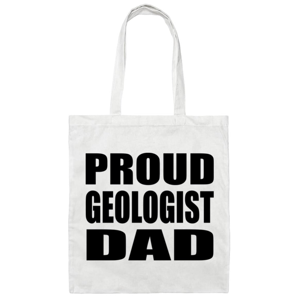 Proud Geologist Dad - Tote Bag White