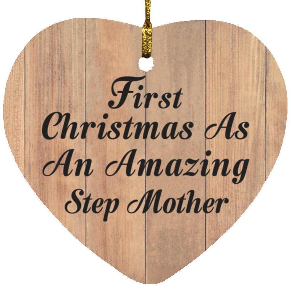 First Christmas As An Amazing Step Mother - Heart Ornament C