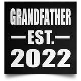 Grandfather Established EST. 2022 - Poster Square