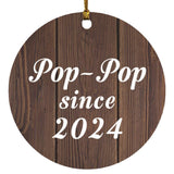 Pop-Pop Since 2024 - Circle Ornament D