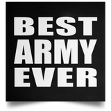 Best Army Ever - Poster Square