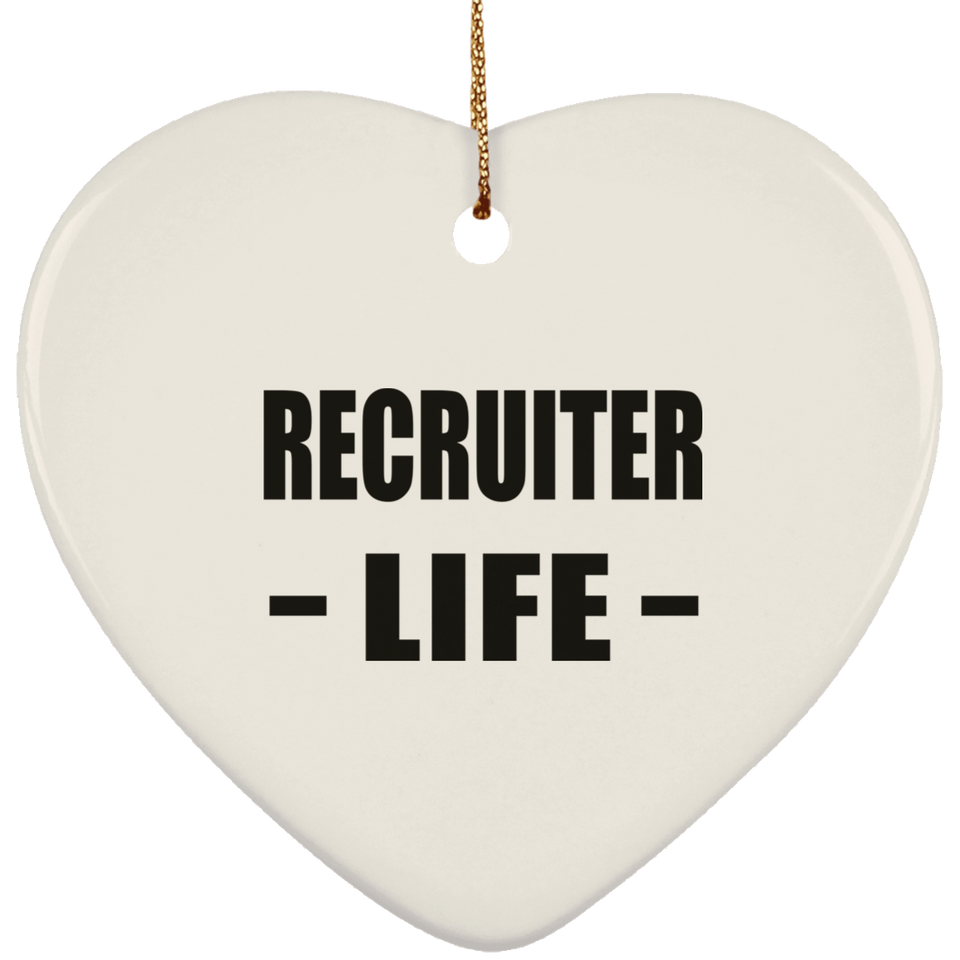 Recruiter Life - Heart Ornament