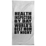 Health Inspector By Day World's Best Mom By Night - Hand Towel