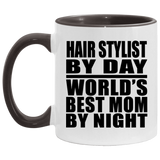 Hair Stylist By Day World's Best Mom By Night - 11oz Accent Mug Black