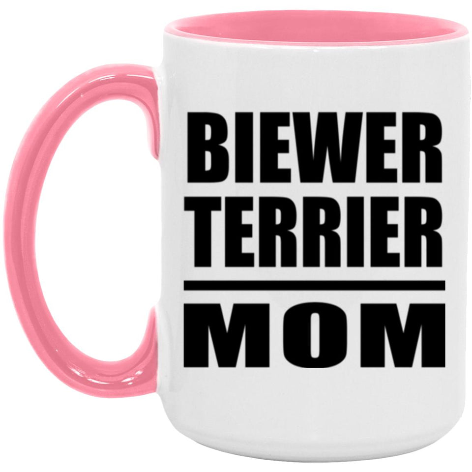 Biewer Terrier Mom - 15oz Accent Mug Pink