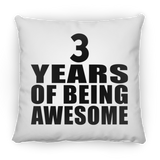 3rd Birthday 3 Years Of Being Awesome - Throw Pillow