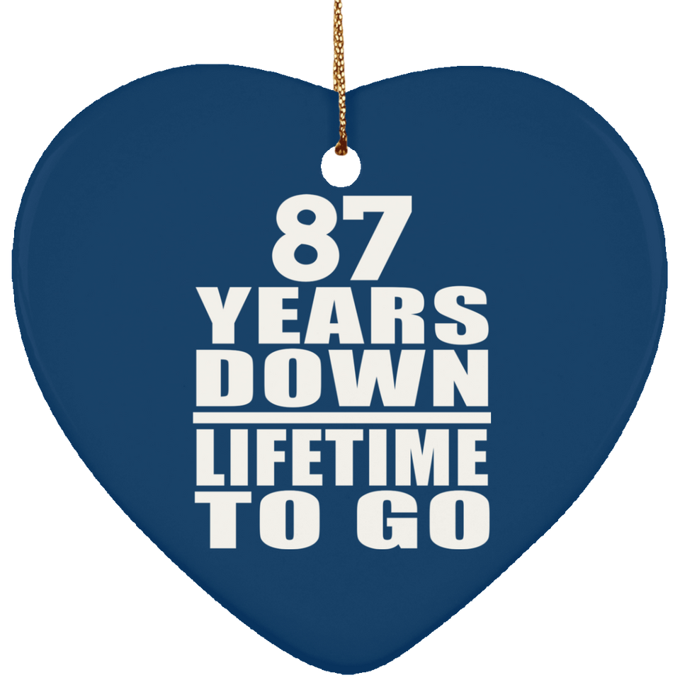 87th Anniversary 87 Years Down Lifetime To Go - Heart Ornament