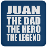 Juan The Dad The Hero The Legend - Drink Coaster
