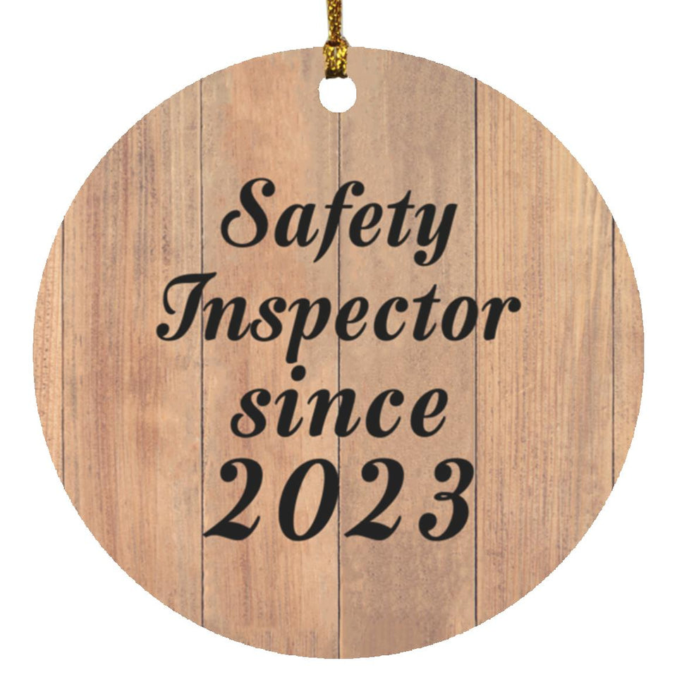 Safety Inspector Since 2023 - Circle Ornament C