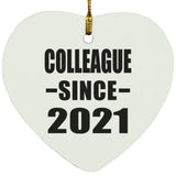 Colleague Since 2021 - Heart Ornament