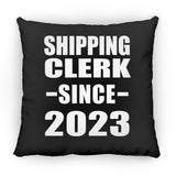 Shipping Clerk Since 2023 - Throw Pillow Black
