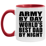 Army By Day World's Best Dad By Night - 11oz Accent Mug Red