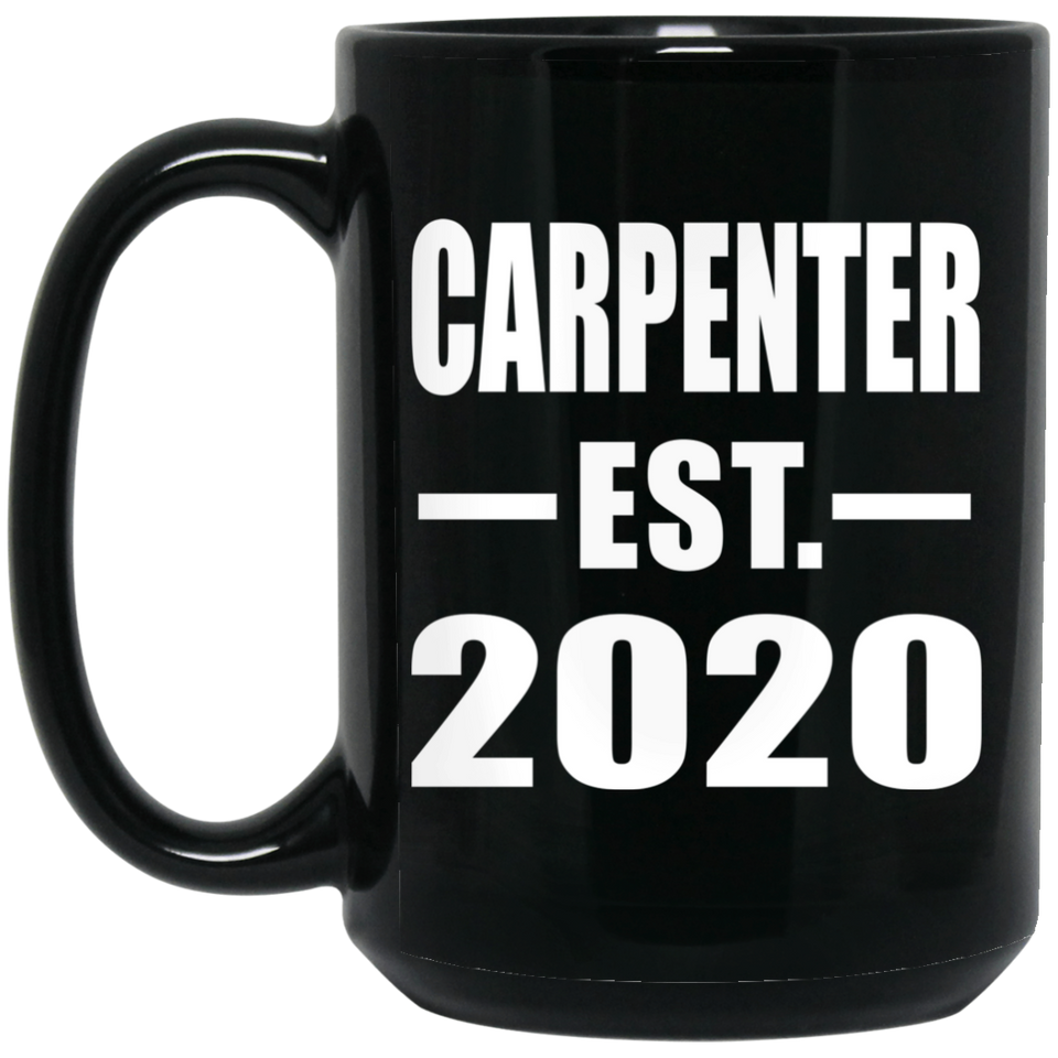 Carpenter Established EST. 2020 - 15oz Coffee Mug Black