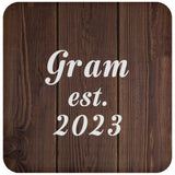 Gram Established EST. 2023 - Drink Coaster D