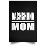 Dachshund Mom - Poster Portrait