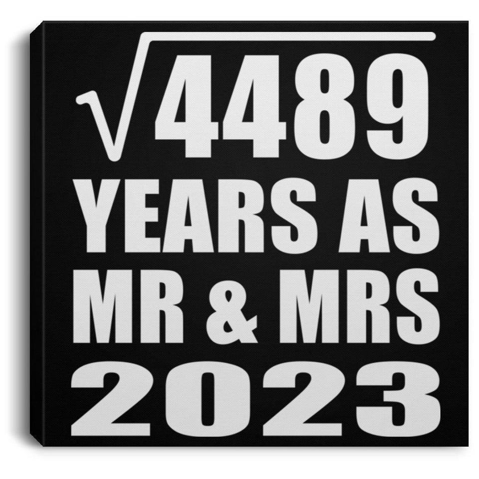 67th Anniversary Square Root of 4489 Years As Mr & Mrs 2023 - Canvas Square