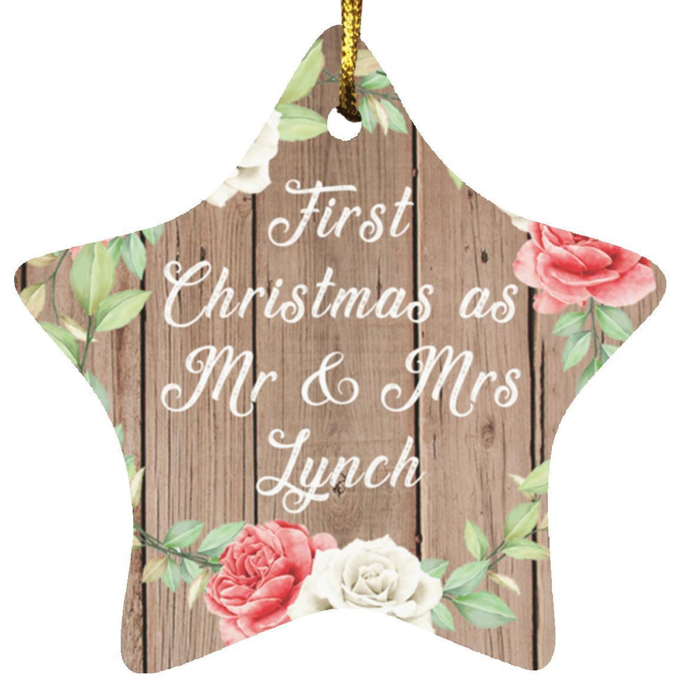 First Christmas As Mr & Mrs Lynch - Star Ornament B