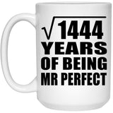 38th Anniversary Square Root of 1444 Years of Mr Perfect - 15oz Coffee Mug