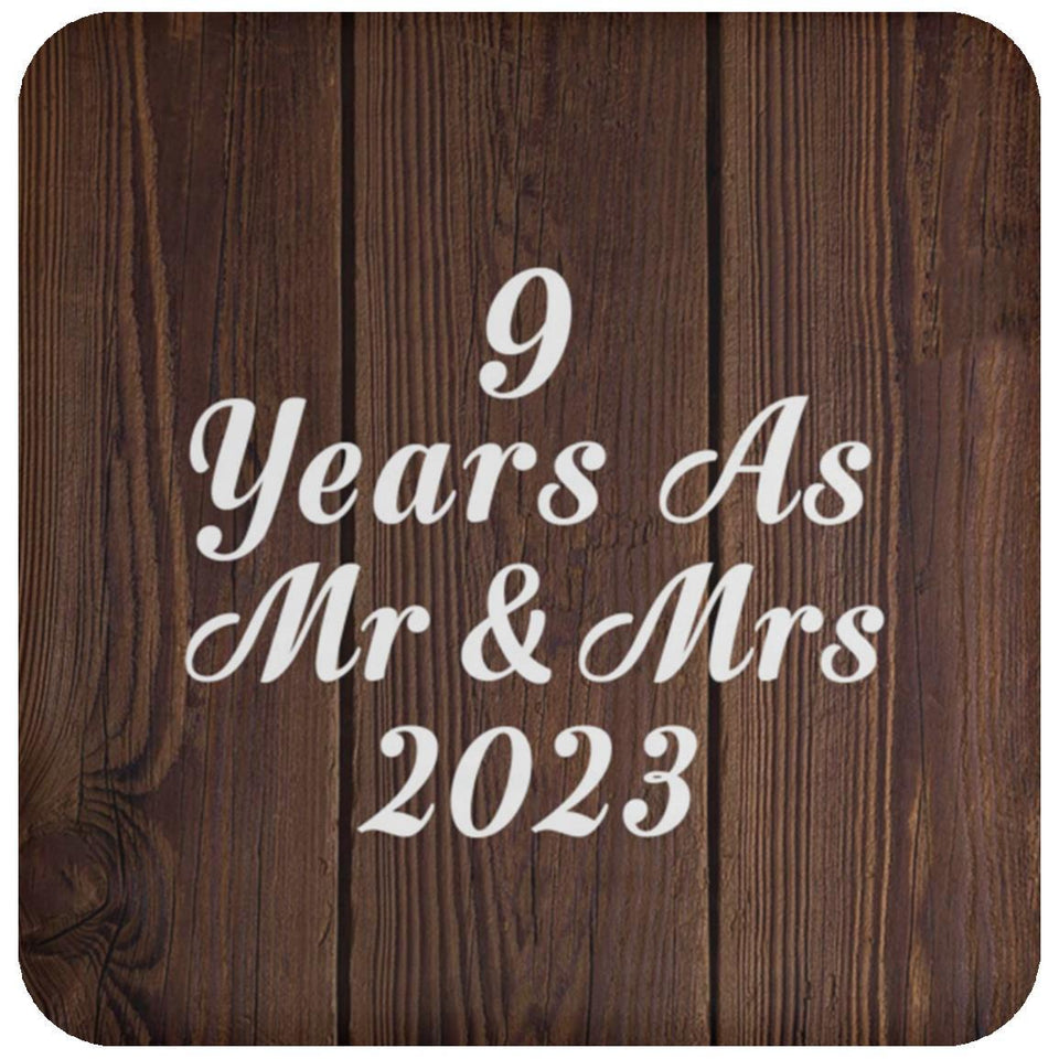 9th Anniversary 9 Years As Mr & Mrs 2023 - Drink Coaster D