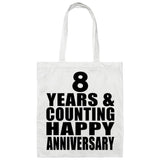 Happy 8th Anniversary 8 Years & Counting - Tote Bag White
