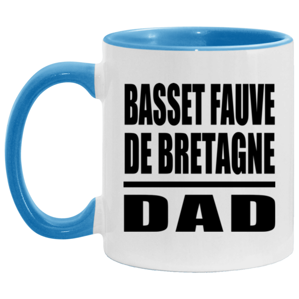 Basset Fauve De Bretagne Dad - 11oz Accent Mug Blue