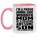 Proud Animal Care Worker Mom Of Awesome Son - 11oz Accent Mug Pink