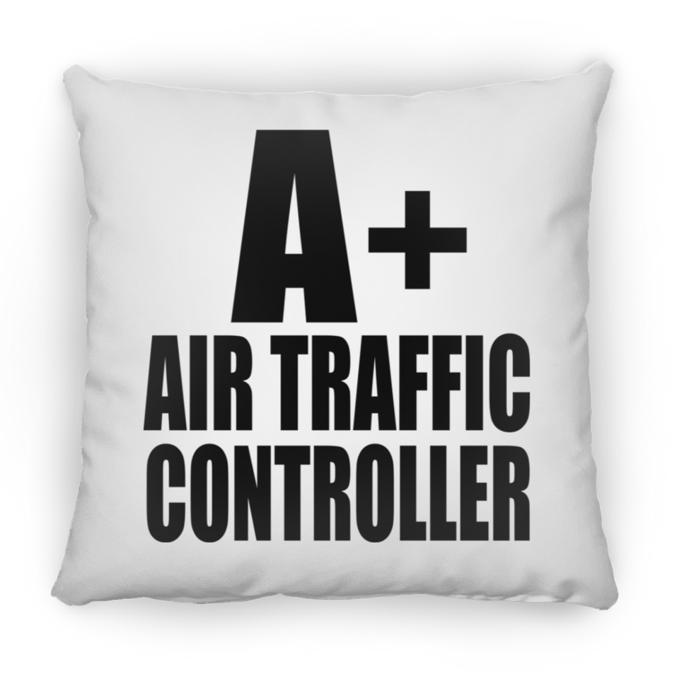 A+ Air Traffic Controller - Throw Pillow