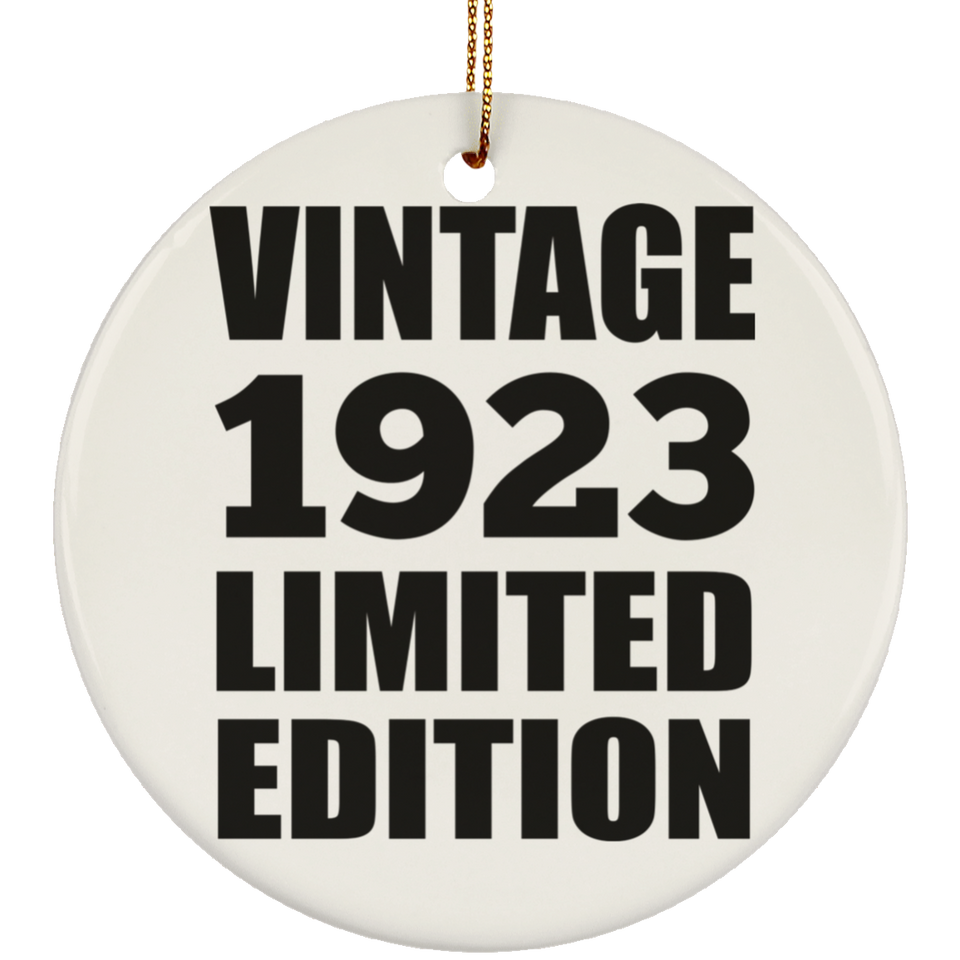 101st Birthday Vintage 1923 Limited Edition - Circle Ornament