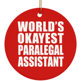 World's Okayest Paralegal Assistant - Circle Ornament