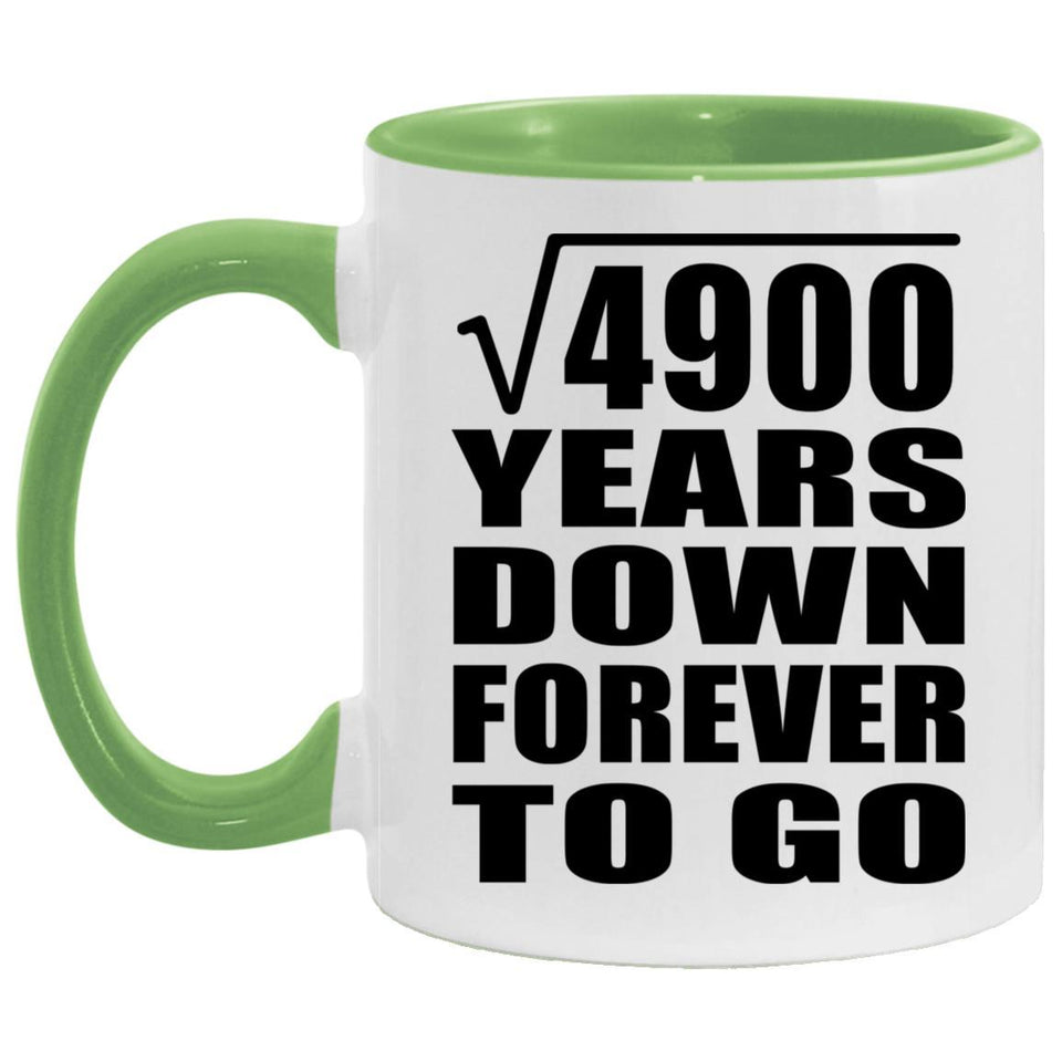 70th Anniversary Square Root of 4900 Years Down Forever To Go - 11oz Accent Mug Green