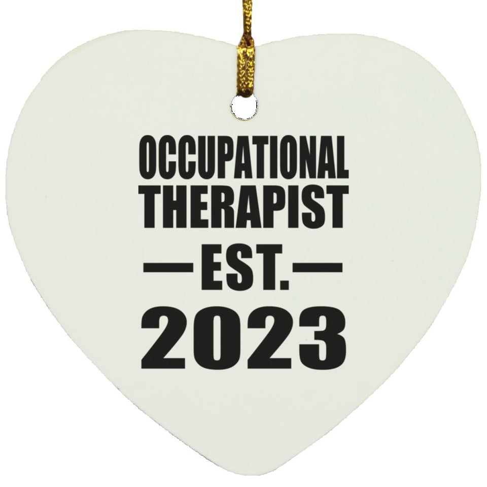 Occupational Therapist Established EST. 2023 - Heart Ornament