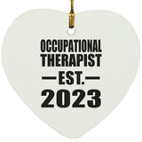 Occupational Therapist Established EST. 2023 - Heart Ornament