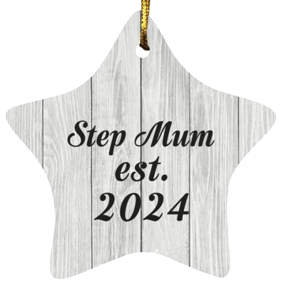 Step Mum Established Est. 2024 - Star Ornament F
